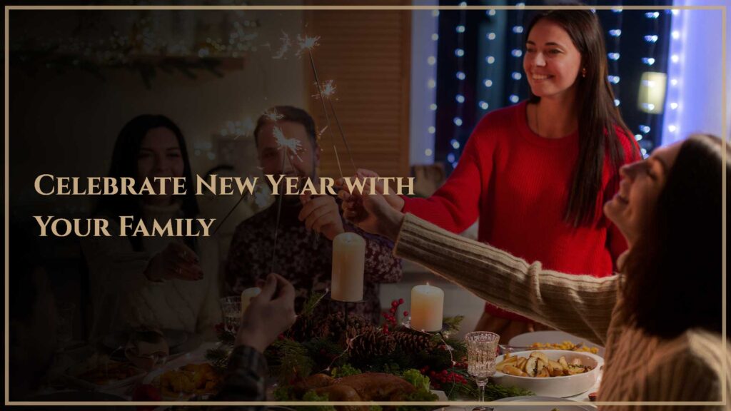 Celebrate New Year with Your Family