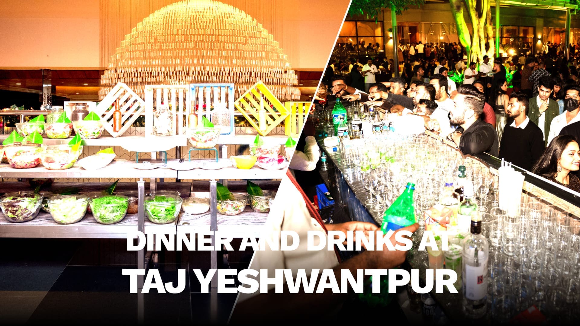 Dinner and Drinks at Taj Yeshwantpur