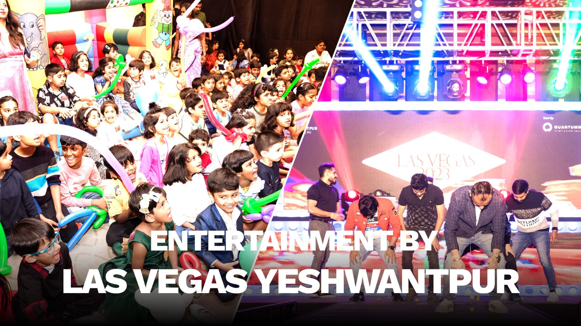 Entertainment by Las Vegas Yeshwantpur