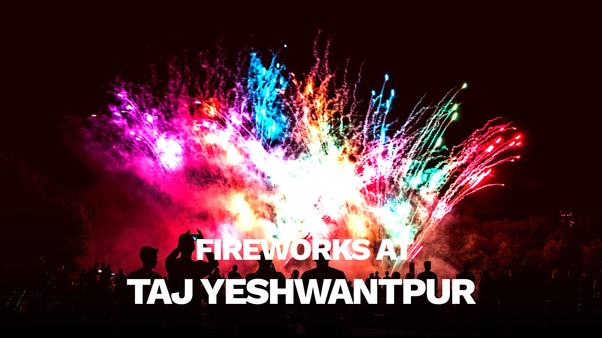 Fireworks at Taj Yeshwantpur